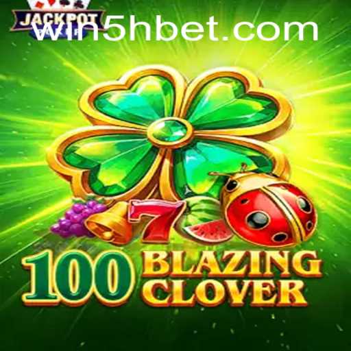 Discover 100BlazingClover: A Thrilling Adventure in Gaming